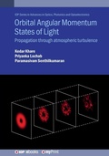 Cover: Orbital Angular Momentum States of Light - Institute of Physics Publishing