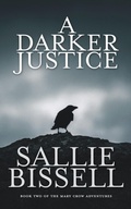 Bild: A Darker Justice - Sallie Bissell