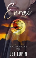 Cover: Enrai (Blood Sealed, #2) - Blood Sealed