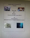 Cover: The Life of Prison: A Journey Through My Eyes - The Life of Prison: A journey through my eyes