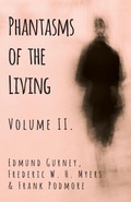 Cover: Phantasms of the Living - Volume II. - Read Books Ltd.