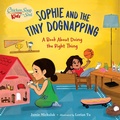 Cover: Chicken Soup for the Soul KIDS: Sophie and the Tiny Dognapping - Charlesbridge