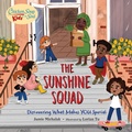 Cover: Chicken Soup for the Soul KIDS: The Sunshine Squad - Charlesbridge Publishing,U.S.
