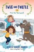 Cover: Twig and Turtle 5: Time for Teamwork - Pixel+ink
