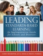 Cover: Leading Standards-Based Learning - Marzano Resources