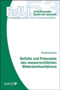 Abbildung von: Defizite und Potenziale des wasserrechtlichen Widerstreitverfahrens - Manz