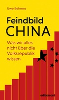Cover: Feindbild China - Das Neue Berlin