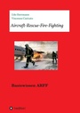 Cover: Aircraft-Rescue-Fire-Fighting - tredition