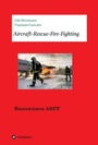 Cover: Aircraft-Rescue-Fire-Fighting - tredition