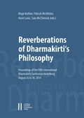 Cover: Reverberations of Dharmakirti's Philosophy - Verlag der &ouml;sterreichischen Akademie der Wissenschaften