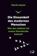 Cover: Die Einsamkeit des modernen Menschen - Verlag J.H.W. Dietz Nachf. GmbH