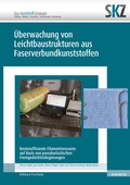 Cover: &Uuml;berwachung von Leichtbaustrukturen aus Faserverbundkunststoffen - Shaker