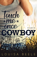 Cover: Touch me once, Cowboy - Nova MD