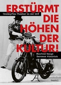 Cover: Erst&uuml;rmt die H&ouml;hen der Kultur! - Ventil Verlag