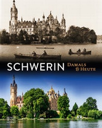 Abbildung von: Schwerin - Bild und Heimat Verlag