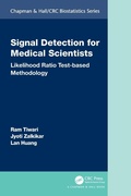 Cover: Signal Detection for Medical Scientists - Chapman & Hall/CRC
