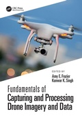 Cover: Fundamentals of Capturing and Processing Drone Imagery and Data - CRC Press