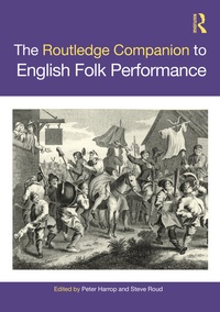 Abbildung von: The Routledge Companion to English Folk Performance - Routledge