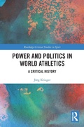 Cover: Power and Politics in World Athletics - Routledge