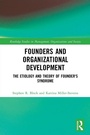 Cover: Founders and Organizational Development - Routledge
