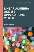 Cover: Linear Algebra and Its Applications with R - Chapman & Hall/CRC