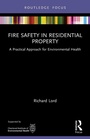 Cover: Fire Safety in Residential Property - Routledge