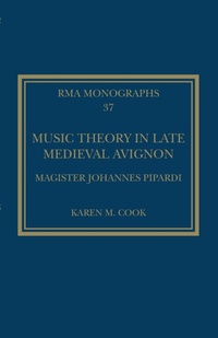Abbildung von: Music Theory in Late Medieval Avignon - Routledge