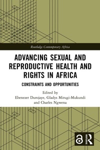 Enlarge image Cover: Advancing Sexual and Reproductive Health and Rights in Africa - Routledge