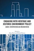 Cover: Engaging with Heritage and Historic Environment Policy - Routledge