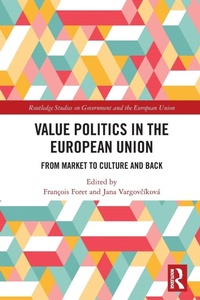 Enlarge image Cover: Value Politics in the European Union - Routledge
