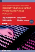 Cover: Radioactive Sample Counting: Principles and Practice (Second edition) - Institute of Physics Publishing