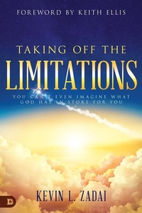 Enlarge image Cover: Taking Off the Limitations - Destiny Image