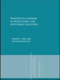 Enlarge image Cover: Transfer of Learning in Professional and Vocational Education - Routledge