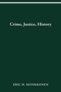 Cover: Crime, Justice, History - Ohio State University Press