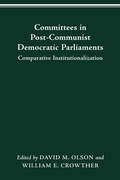 Cover: Committees in Post-Communist Democratic Parliaments - Ohio State University Press