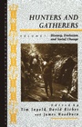 Cover: Hunters and Gatherers (Vol I) - Routledge