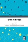 Cover: What IS News? - Routledge