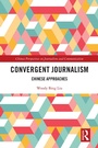 Cover: Convergent Journalism - Routledge