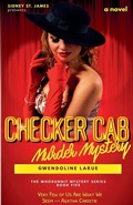 Cover: Checker Cab Murder Mystery - Gwendoline LaRue - Beebop Publishing Group
