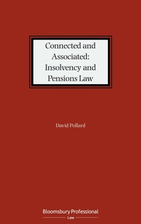 Abbildung von: Connected and Associated: Insolvency and Pensions Law - Bloomsbury Professional