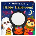 Cover: Mirror & Me Happy Halloween - Cottage Door Press