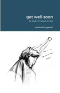 Cover: get well soon - Lulu.com