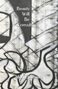 Cover: Beauty Will Be Convulsive - Fmsbw