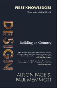 Enlarge image Cover: First Knowledges Design - Thames and Hudson (Australia) Pty Ltd