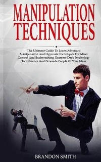 Enlarge image Cover: Manipulation Techniques - 17 Books Publishing
