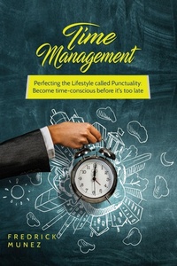 Abbildung von: Time Management - 17 Books Publishing