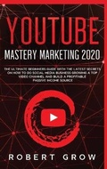 Cover: Youtube Mastery Marketing 2020 - Daniele Seguiti