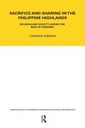 Cover: Sacrifice and Sharing in the Philippine Highlands - Routledge