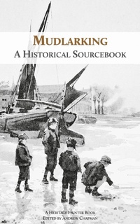 Enlarge image Cover: Mudlarking - Heritage Hunter