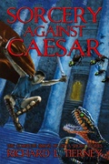 Cover: Sorcery Against Caesar - Pickman's Press